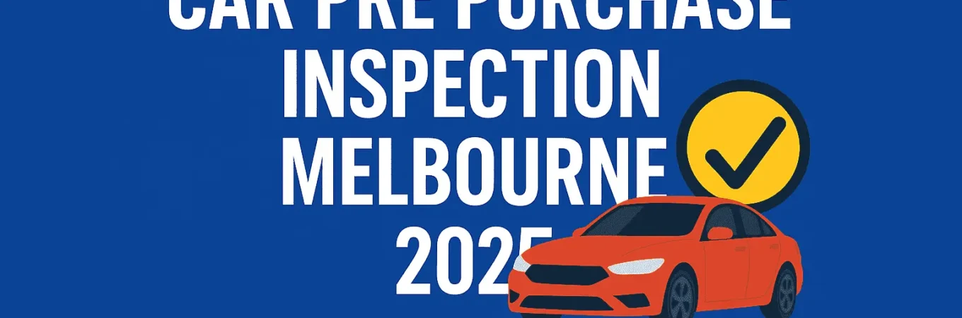 Car Pre Purchase Inspection Melbourne 2025 promotional graphic with a red sedan, a yellow checkmark icon, and a bold 'Book Now' button on a blue background.