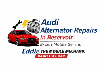 Audi Starter Motor Repair in Reservoir by Eddie the Mobile Mechanic offering expert mobile Audi electrical and alternator services