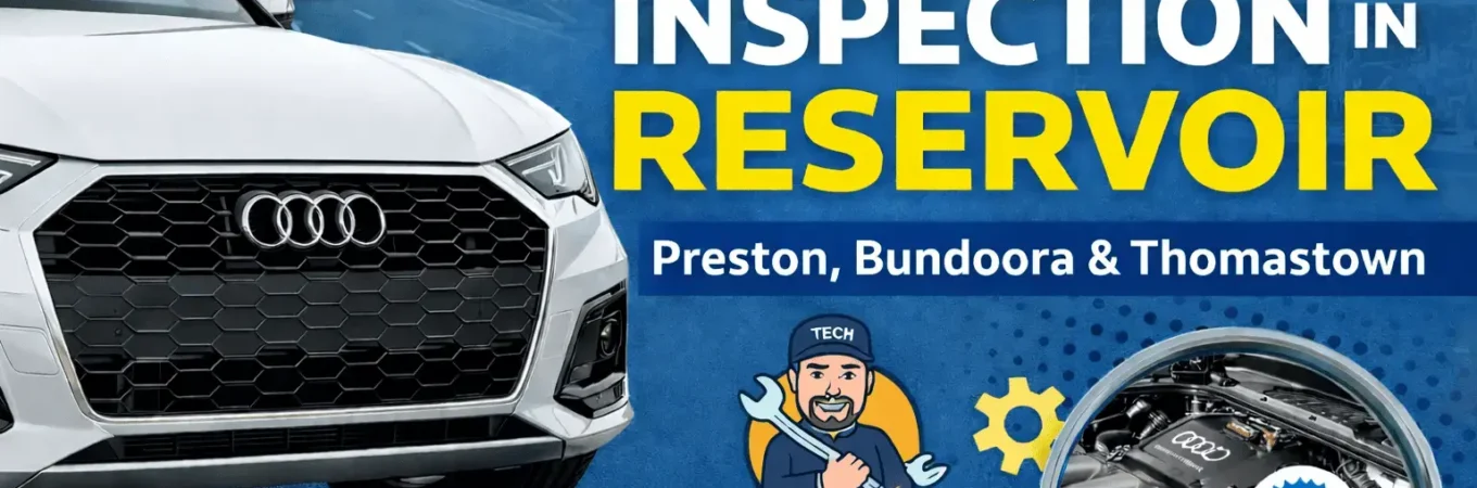 Audi pre-purchase inspection service in Reservoir by Eddie the Mobile Mechanic, featuring Audi SUV, engine inspection, and ASE-certified mechanic in Preston, Bundoora, and Thomastown.
