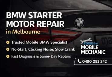 BMW Starter Motor Repair in Melbourne | Eddie the Mobile Mechanic in Melbourne BMW starter motor repair in Melbourne by Eddie the Mobile Mechanic providing mobile BMW diagnostics and no-start repairs near Reservoir and Preston